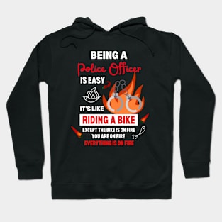 Being a Police Officer Funny Saying Quote Busy Police in Town Hoodie